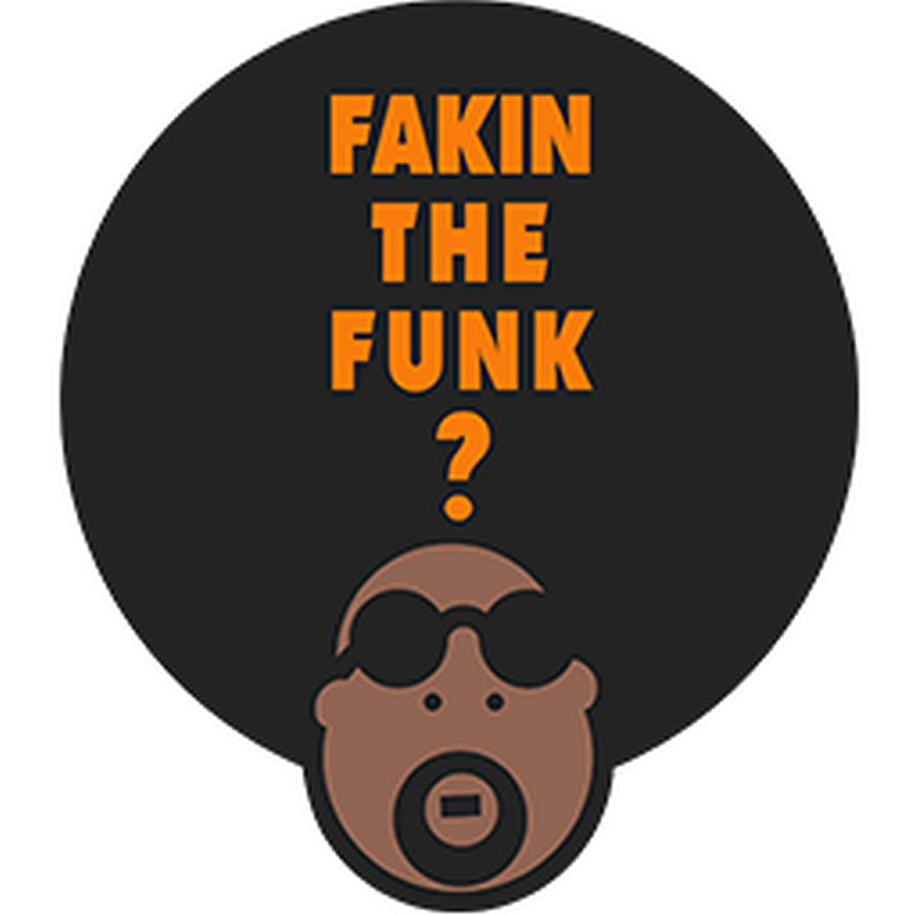 Fakin’ The Funk?